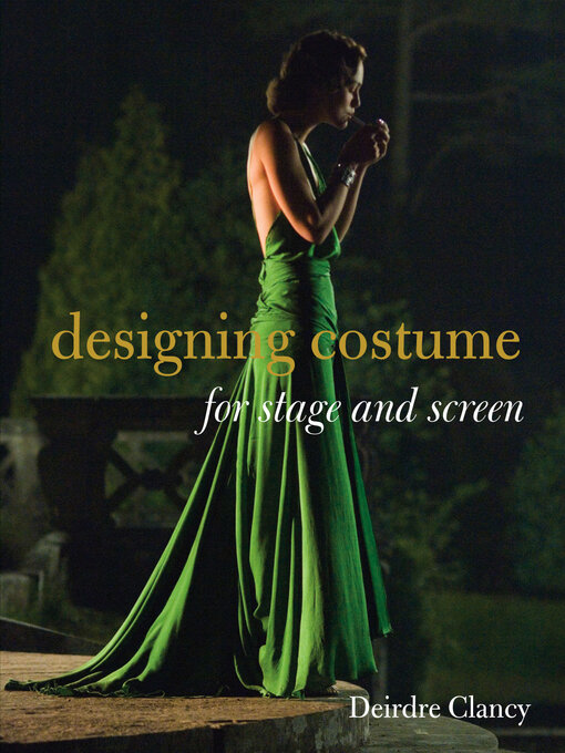 Cover image for Designing Costume for Stage and Screen